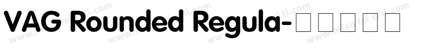 VAG Rounded Regula字体转换